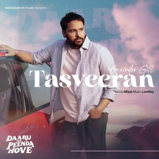 Tasveeran Amrinder Gill Mp3 Song Download Djjohal